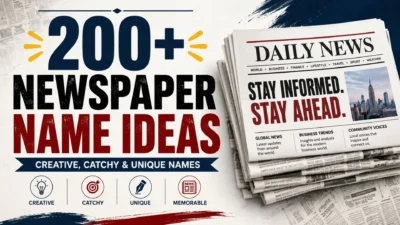200+ creative, catchy, and unique newspaper name ideas with a Daily News newspaper design